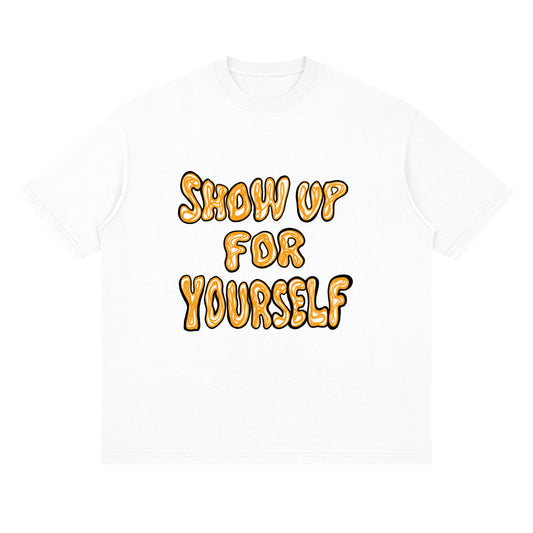 "Show up for others" White Tee